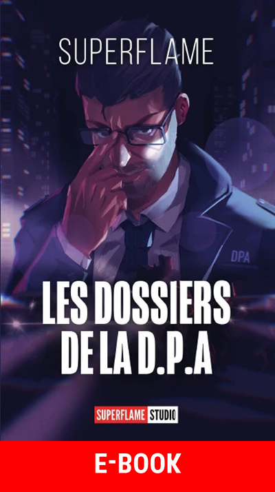 Les Dossiers de la DPA (Version E-Book)