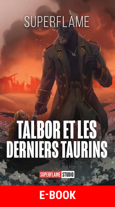 Talbor et les derniers Taurins (Version E-Book)