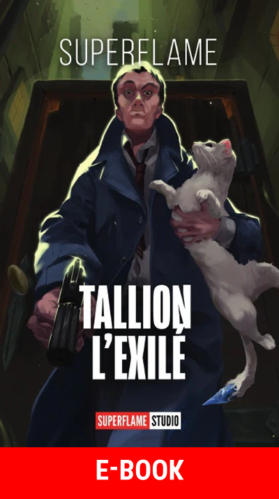 Tallion l'Exilé (Version E-Book)